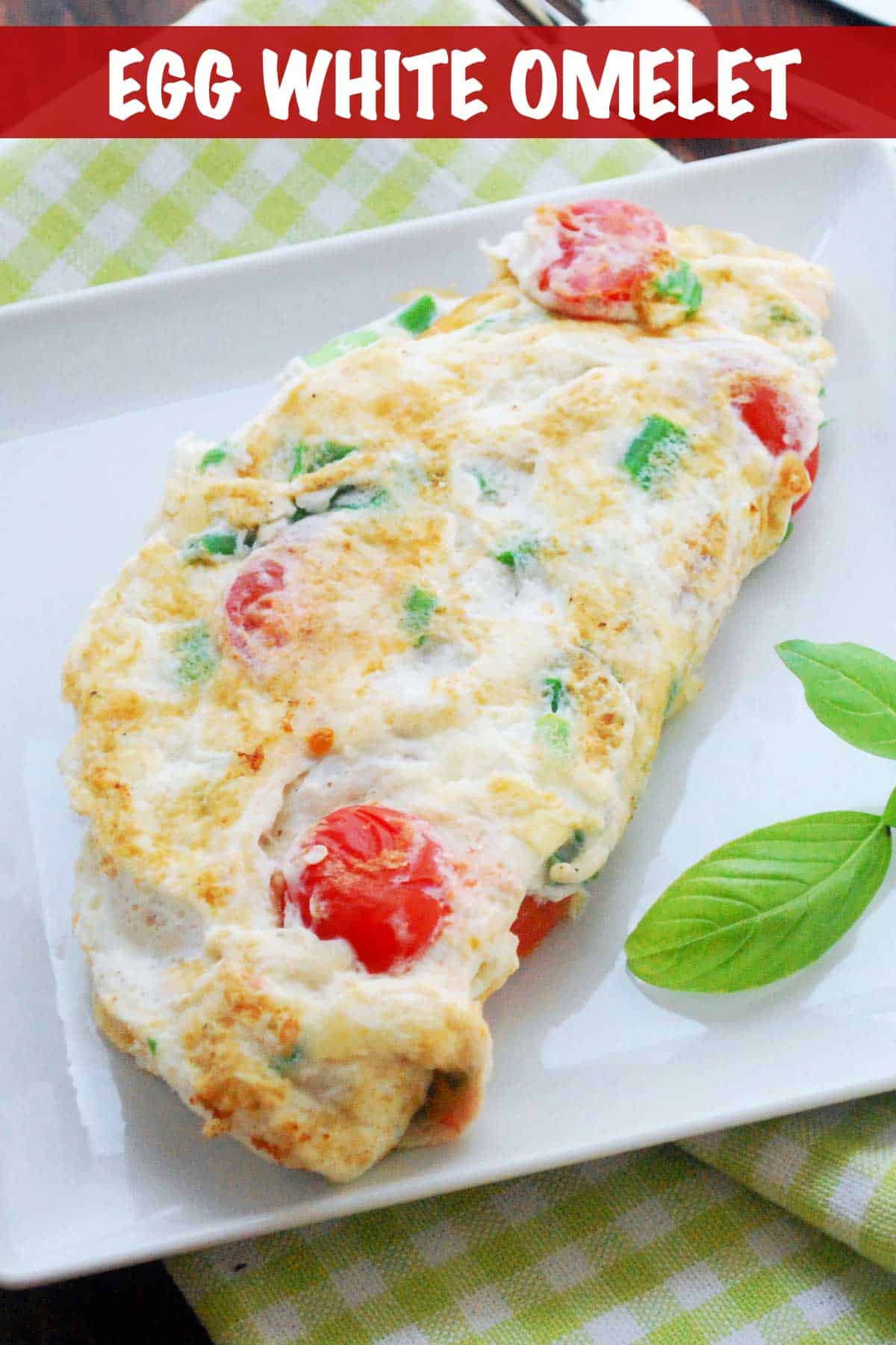 Egg White Omelette 