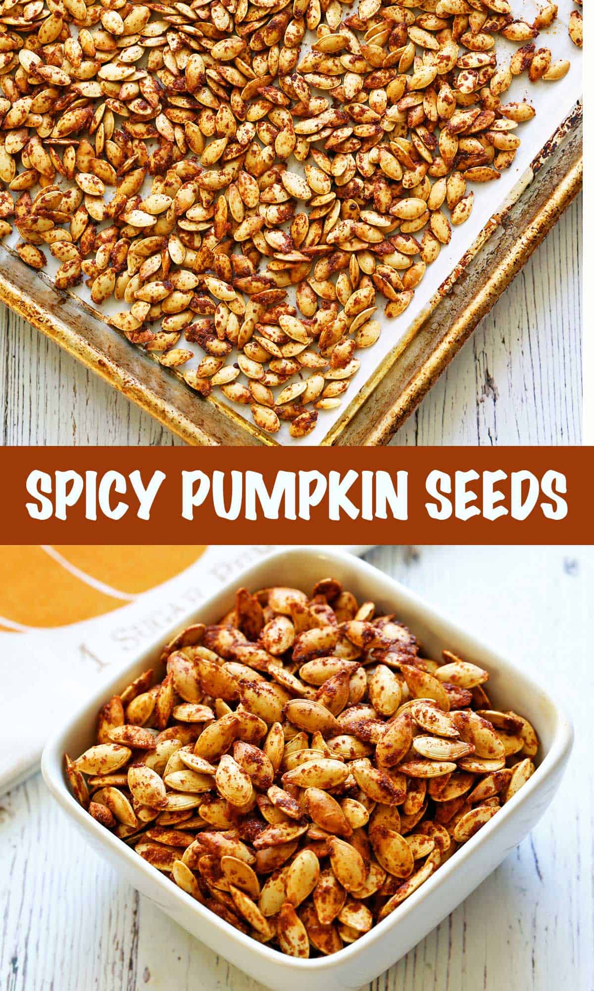 Two photos of spicy roasted pumpkin seeds, one on a baking sheet and one in a bowl. 