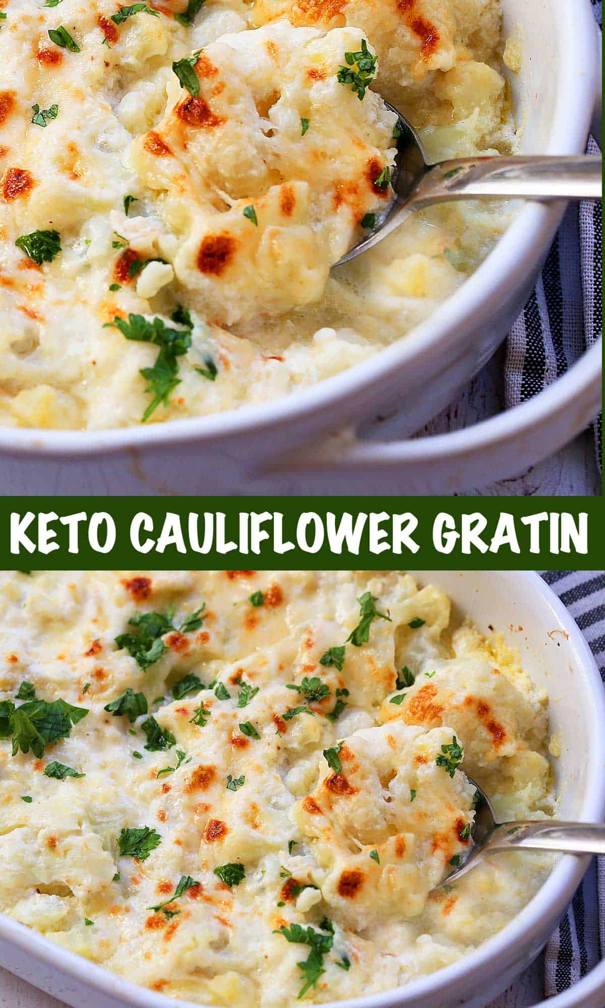 A two-photo collage of keto cauliflower gratin in a white baking dish. 
