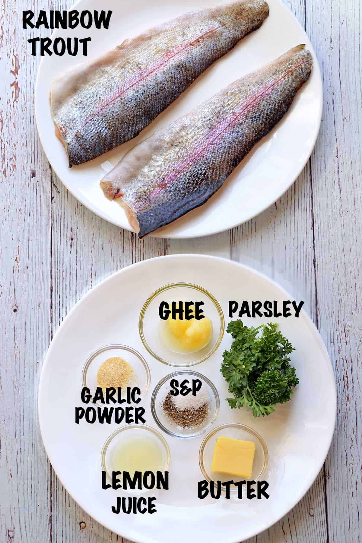 The ingredients needed to make pan-fried rainbow trout. 