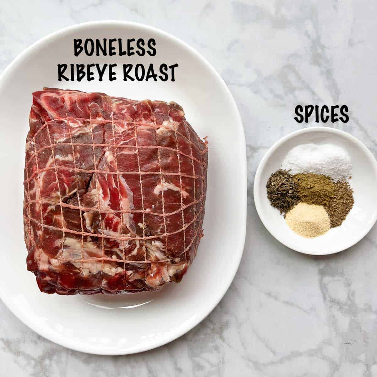 The ingredients needed to cook a ribeye roast (boneless prime rib).